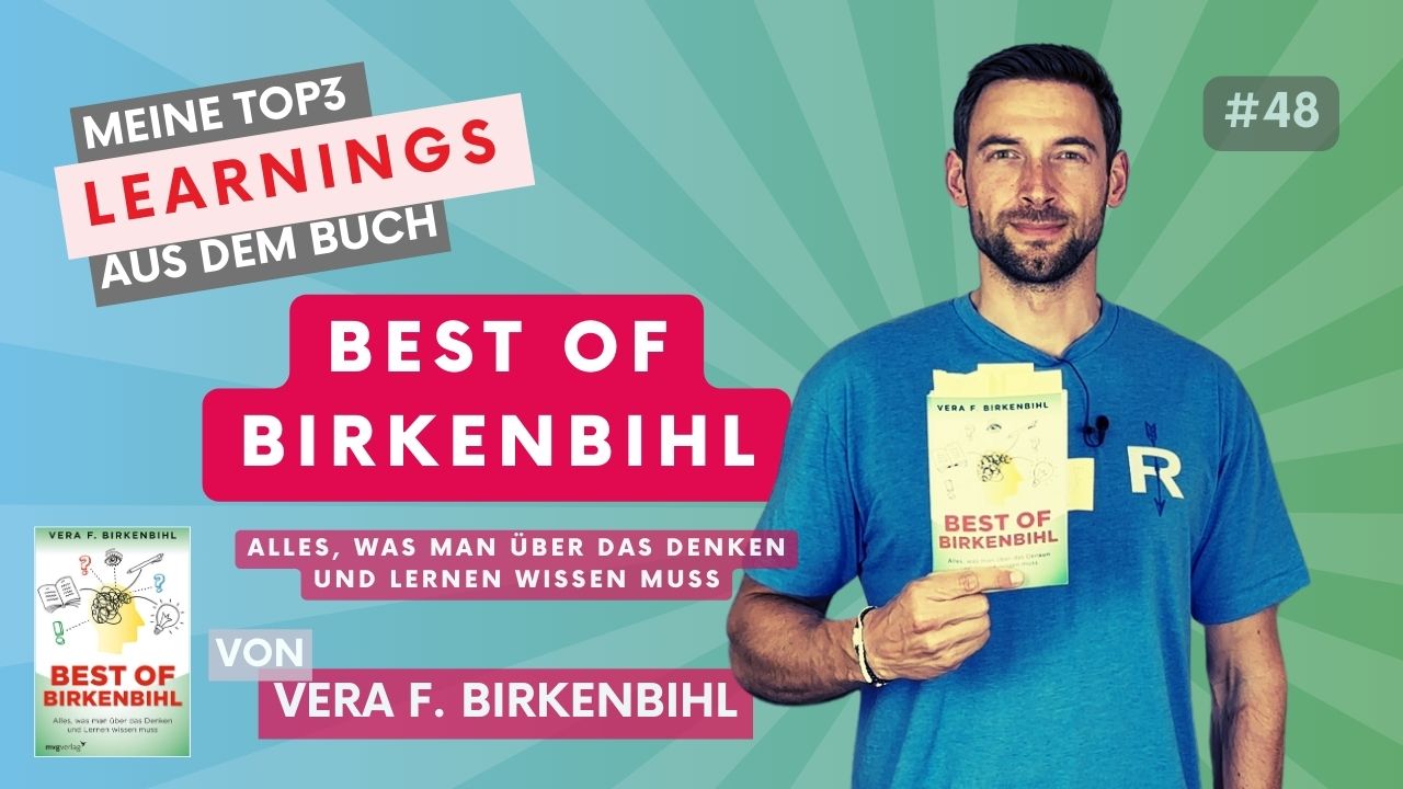 Vera F. Birkenbihl – Best Of Birkenbihl: Alles, was man über das Denken und Lernen wissen muss | #100booksofgrowth